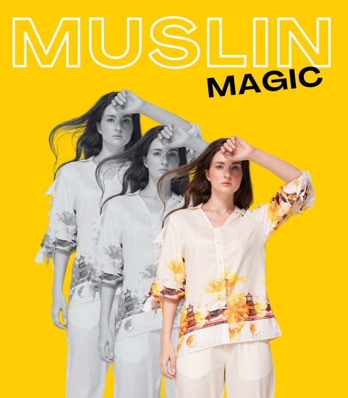 Muslin Magic
